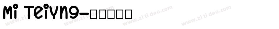 Mi Teiyng字体转换